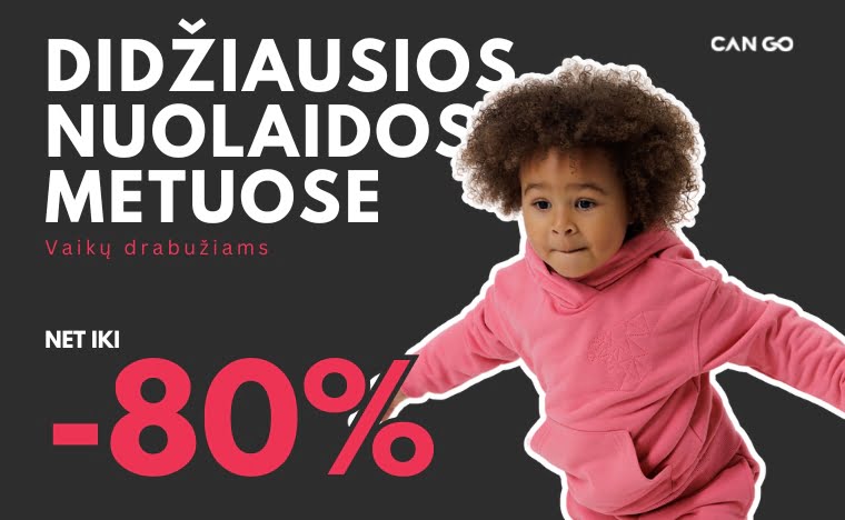 BLACK FRIDAY nuolaidos kūdikių ir vaikų drabužiams CAN GO net iki -80% didžiausios metų nuolaidos